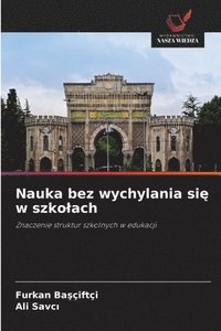 bokomslag Nauka bez wychylania si&#281; w szkolach