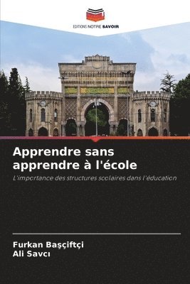 bokomslag Apprendre sans apprendre  l'cole