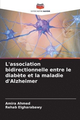 bokomslag L'association bidirectionnelle entre le diabète et la maladie d'Alzheimer