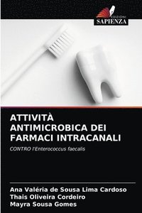 bokomslag Attivit Antimicrobica Dei Farmaci Intracanali