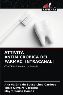 Attivit Antimicrobica Dei Farmaci Intracanali 1