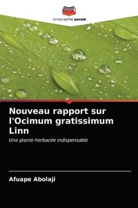 bokomslag Nouveau rapport sur l'Ocimum gratissimum Linn