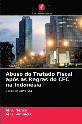 Abuso do Tratado Fiscal aps as Regras do CFC na Indonsia 1
