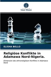 bokomslag Religise Konflikte in Adamawa Nord-Nigeria.