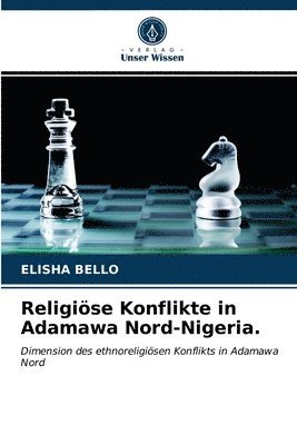 Religise Konflikte in Adamawa Nord-Nigeria. 1