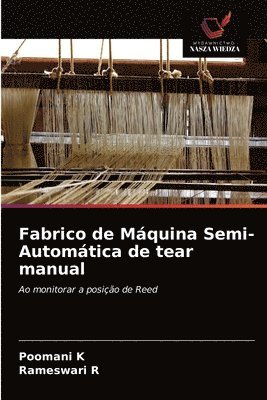 Fabrico de Mquina Semi-Automtica de tear manual 1