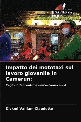 Impatto dei mototaxi sul lavoro giovanile in Camerun 1