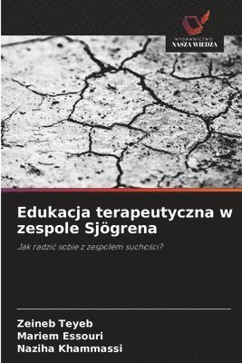 Edukacja terapeutyczna w zespole Sjögrena