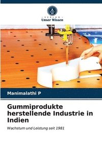 bokomslag Gummiprodukte herstellende Industrie in Indien