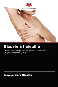 bokomslag Biopsie  l'aiguille