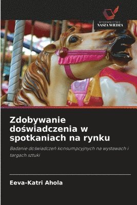 Zdobywanie do&#347;wiadczenia w spotkaniach na rynku 1