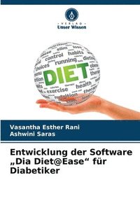 bokomslag Entwicklung der Software "Dia Diet@Ease" für Diabetiker