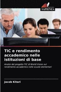 bokomslag TIC e rendimento accademico nelle istituzioni di base