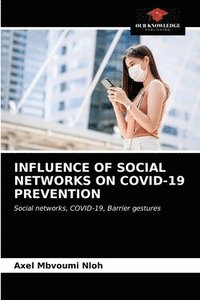 bokomslag Influence of Social Networks on Covid-19 Prevention