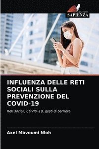 bokomslag Influenza Delle Reti Sociali Sulla Prevenzione del Covid-19