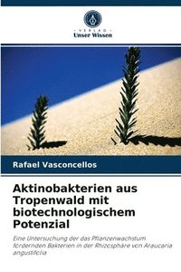 bokomslag Aktinobakterien aus Tropenwald mit biotechnologischem Potenzial