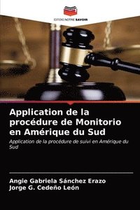 bokomslag Application de la procdure de Monitorio en Amrique du Sud