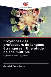 bokomslag Croyances des professeurs de langues trangres