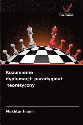 Rozumienie dyplomacji 1