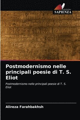 Postmodernismo nelle principali poesie di T. S. Eliot 1