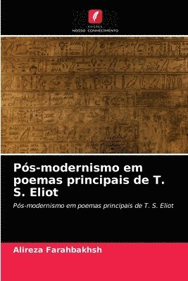 bokomslag Pos-modernismo em poemas principais de T. S. Eliot