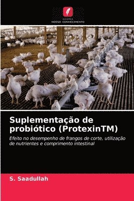 Suplementacao de probiotico (ProtexinTM) 1