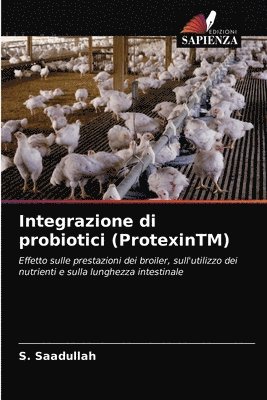 Integrazione di probiotici (ProtexinTM) 1