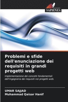 Problemi e sfide dell'enunciazione dei requisiti in grandi progetti web 1