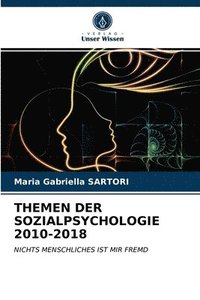 bokomslag Themen Der Sozialpsychologie 2010-2018