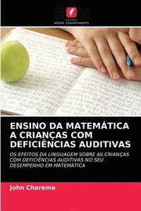 bokomslag Ensino Da Matemtica a Crianas Com Deficincias Auditivas