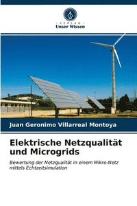 bokomslag Elektrische Netzqualitat und Microgrids