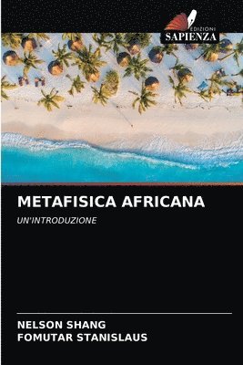 Metafisica Africana 1