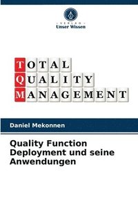 bokomslag Quality Function Deployment und seine Anwendungen