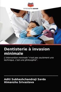 bokomslag Dentisterie  invasion minimale
