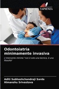 bokomslag Odontoiatria minimamente invasiva