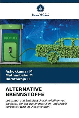 bokomslag Alternative Brennstoffe