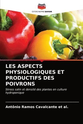 Les Aspects Physiologiques Et Productifs Des Poivrons 1