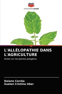 bokomslag L'Alllopathie Dans l'Agriculture
