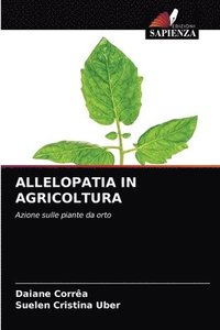 bokomslag Allelopatia in Agricoltura