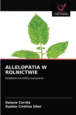 bokomslag Allelopatia W Rolnictwie