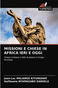 bokomslag Missioni E Chiese in Africa Ieri E Oggi