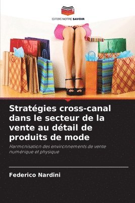 bokomslag Stratgies cross-canal dans le secteur de la vente au dtail de produits de mode