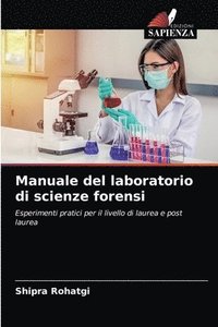 bokomslag Manuale del laboratorio di scienze forensi