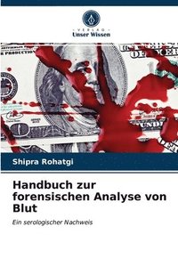 bokomslag Handbuch zur forensischen Analyse von Blut