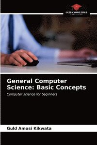 bokomslag General Computer Science