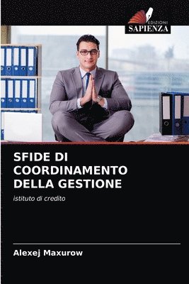 Sfide Di Coordinamento Della Gestione 1