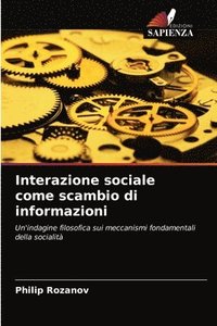 bokomslag Interazione sociale come scambio di informazioni