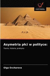 bokomslag Asymetria plci w polityce