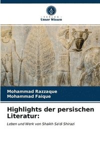 bokomslag Highlights der persischen Literatur