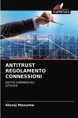 Antitrust Regolamento Connessioni 1